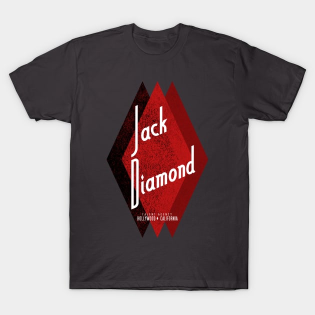 Jack Diamond Talent Agency T-Shirt by ThemeParkPreservationSociety